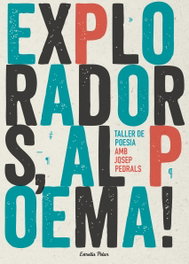 Exploradors, al poema!, Josep Pedrals - ESTRELLA POLAR