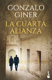 La cuarta alianza, Gonzalo Giner - BOOKET