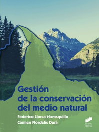 GESTION DE LA CONSERVACION DEL MEDIO NATURAL, VV.AA. - SINTESIS EDITORIAL