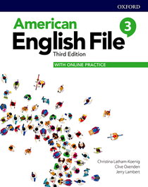 OXFORD UNIVERSITY PRESS, AMERICAN ENGLISH FILE 3 STUDENT BOOK (3ªED)