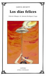 Los días felices, Samuel Beckett - CATEDRA