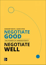 Negotiate Good, Negotiate Well, Kandarp Mehta - MC GRAW HILL INTERAMERICANA