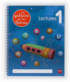 SM, (VAL).(13).LECTURES 1.(GALAXIA DE LLETRES) /INFANTIL - SM