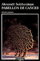 Pabellón de cáncer, Alexandr Solzhenitsyn - TUSQUETS