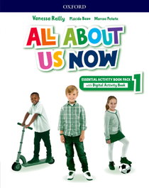 OXFORD UNIVERSITY PRESS, ALL ABOUT US NOW 1 AB ESSENTIAL - OXFORD UNIVERSITY PRESS