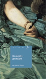 Els Miralls Venecians -N-, Joan Manuel Gisbert Ponsole - BAULA