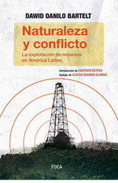 NATURALEZA Y CONFLICTO, Danilo Bartelt, Dawid - FOCA