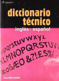 PARANINFO, DICCIONARIO TECNICO INGLES-ESPAÑOL - PARANINFO