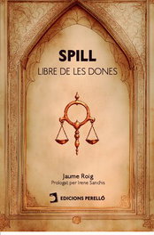 EDICIONES PERELLO, Spill o Libre de les dones, Roig Jaume - EDICIONES PERELLO