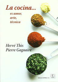 ACRIBIA LA COCINA ES AMOR, ARTE, TÉCNICA, This, H. - ACRIBIA