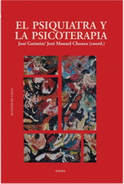 ENEIDA, EL PSIQUIATRA Y LA PSICOTERAPIA, JOSE GUIMON/JOSE MANUEL CHOUZA - PUNTOS VISTA