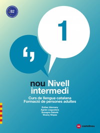 CASTELLNOU EDICIONS, NOU NIVELL INTERMEDI 1 +QUADERN B2 - CASTELLNOU EDICIONS