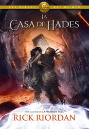 La Casa de Hades, Rick Riordan - MONTENA