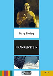 Liberty Frankenstein (Step Up) - Mary Shelley - Liberty