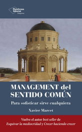 Management del sentido común, Xavier Marcet - PLATAFORMA EDITORIAL