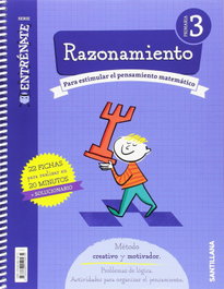 SANTILLANA, CUADERNO RAZONAMIENTO 3ºPRIMARIA. ENTRÉNATE - SANTILLANA