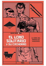 Rba Coleccionables S.A. Manganime 25. Lobo solitario y su cachorro. La cima del manga de samuráis, Varios autores - Rba Coleccionables S.A. 