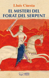 El misteri del forat del serpent, Lluis Manel Cuesta - PAGES EDITORS