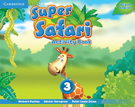CAMBRIDGE Super Safari 3 Activity Book 5 años, VV.AA - CAMBRIDGE