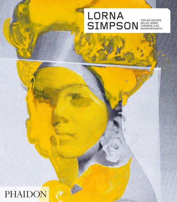 Lorna Simpson, Naomi Beckwith - PHAIDON