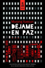DÄjame en paz, Murong Xuecun - KAILAS
