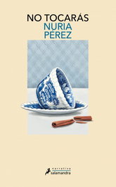 No tocarás, Nuria Pérez - SALAMANDRA