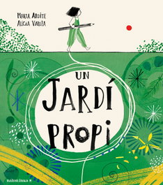 BABULINKA Un jardí propi, Marta Ardite Ovejero - Llibres Extraordinaris