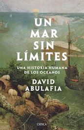 Un mar sin límites, David Abulafia - CRITICA