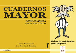 EOS Cuadernos mayor serie amarilla. Nivel avanzado