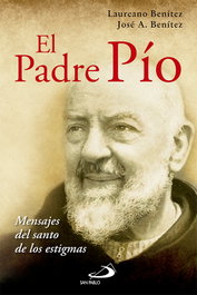 Padre Pio. Mensajes Del Santo, VV.AA. - SAN PABLO EDITORIAL