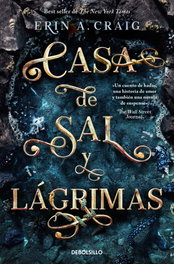 Casa de sal y lágrimas, Erin A. Craig - DEBOLSILLO