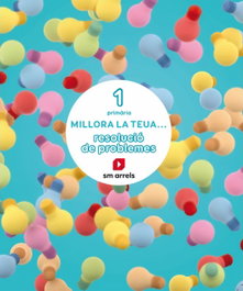 SM, Quadern millora la teua resolució de problemes 1R.primaria. Valencia 2019 - SM