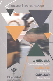 A Miña Vila · Liña 15C · Cabalgar, Rozados 'Rochi', Francisco Rey, Cristina Darriba, Manuel - FUNDACION VICENTE RISCO