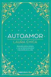 DEBOLSILLO Autoamor, Laura Chica
