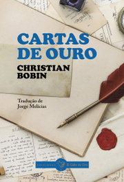 Cartas de ouro, Christian Bobin - Edições Gallo de Oro