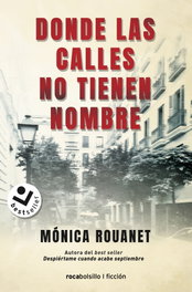 Donde las calles no tienen nombre, Mónica Rouanet - ROCABOLSILLO