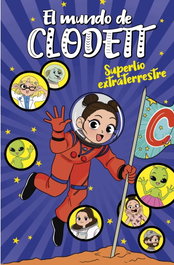 MONTENA, Superlío extraterrestre (El mundo de Clodett 6)