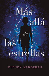 Más allá de las estrellas, Glendy Vanderah - UMBRIEL