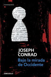 DEBOLSILLO, Bajo La Mirada De Occidente, Joseph Conrad - DEBOLSILLO