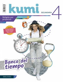 EDELVIVES Proyecto Kumi 4 ESO: Banco del tiempo - Pellicer Iborra, Carmen