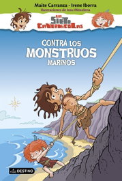CONTRA LOS MONSTRUOS MARINOS, Maite Carranza - DESTINO INFANTIL