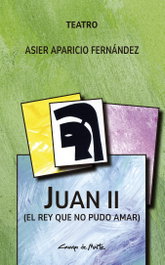 Castilla Ediciones, Juan II - Asier Aparicio Fernández