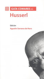 Guía Comares de Husserl, Agustín Serrano De Haro - COMARES