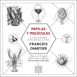 PLANETA, Papilas y moléculas - François Chartier
