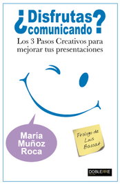 ¿Disfrutas comunicando?, María Muñoz Roca - DOBLERRE EDITORIAL