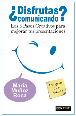¿Disfrutas comunicando?, María Muñoz Roca - DOBLERRE EDITORIAL