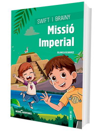 SENTIR Swift i Brainy. Missio Imperial - Blanca Álvarez