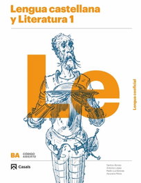 CASALS,EDITORIAL S.A. Lengua Castellana y Literatura 1º Bachillerato, Lengua Cooficial, Código Abierto 2019