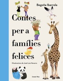 Contes per a famílies felices, Begoña Ibarrola - ESTRELLA POLAR
