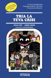 Tria la teva crisi, Júlia Cot / Jordi López - COLUMNA EDICIONS
